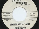 HEAR - Rare Northern Soul 45 - Trini Lopez - Sinner Not Saint -  M-