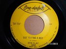 LISTEN NORTHERN SOUL / R'N'B - OTIS CLAY - GOT TO FIND A WAY