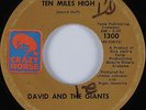 Northern Soul 45 DAVID & GIANTS Ten Miles High CRAZY HORSE HEAR VG+