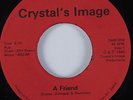 Modern Soul 45 CRYSTAL'S IMAGE Friend PRIVATE HEAR