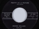 Northern Soul/Sweet Soul 45 MOSES DILLARD Pretty As A Picture MARK V HEAR