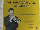 Roy Bubbles Burrowes and Jamaican Jazz Crusaders LP JMA ernest ranglin