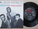 THE IMPRESSIONS. SOULFULLY. ORIG UK 45 EP. HMV. P/S.1966. RARE. NORTHERN SOUL