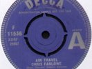 CHRIS FARLOWE   AIR TRAVEL / WHY DID YOU BREAK MY HEART   1962 UK DEMO 7