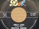 RARE NORTHERN SOUL,REATHA REESE, ONLY LIES, ON DOT 45-16630