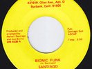 SANTIAGO Bionic Funk RARE modern soul 45 OBSCURE northern soul boogie LISTEN