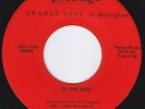 SWANEE SONS OF BIRMINGHAM To The End  gospel funk 45 northern soul HEAR