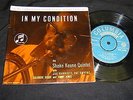 SHAKE KEANE QUINTET : IN MY CONDITION 7