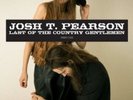 Josh T. Pearson - Last Of The Country Gentlemen NEW 2 x LP + CD