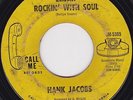 Northern Soul - Hank Jacobs - Elijah Rockin' With Soul - original Call Me label