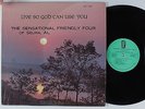 SENSATIONAL FRIENDLY FOUR Live So God Can Use You LP HEAR gospel funk