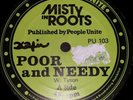 Misty In Roots Poor And Needy / Follow Fashion Killer Roots 12