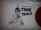 The Mongoloids Time Trials Euro Tour Press  Rival Mob. B9. Suburban Scum Terror