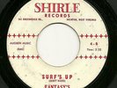 Surf Garage FANTASY'S Surf's Up / I've Been Good To You 45 Instro 1963