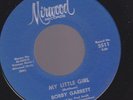   BOBBY GARRETT   “My Little Girl/Big Brother”   MIRWOOD 5511  45  