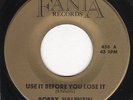  45-BOBBY VALENTIN-USE IT BEFORE YOU LOSE IT on FANIA (Gold Label)