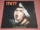 Cancer - To The Gory End LP EX (Vinyl Solution)  