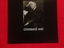 Crossed Out 1990-1993 Discography oop 1st pressing spazz dropdead