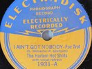 THE HARLEM HOT SHOTS ELECTRADISK 1931 I AIN'T GOT NOBODY JAZZ BLUES INST 78RPM