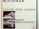 HUGUETTE GREMY-CHAULIAC - BUXTEHUDE harpsichord works FY 4xLPs box NM