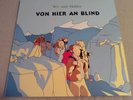 WIR SIND HELDEN - Vinyl LP - Von Hier An Blind