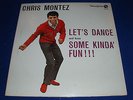 CHRIS MONTEZ  1963 USA MONOGRAM MONO LP LETS DANCE , BEST YOU WILL FIND