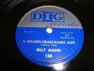 R&B/ SOUL- BILLY MANN- DIG 78 RPM- A MILLION HEARTACHES AGO - RARE - LISTEN