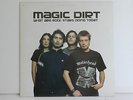 Magic Dirt