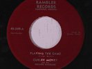 CURLEY MONEY: Playing The Game / Why Must I Cry 45 (few lbl flakes) rare Countr