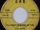 Northern Soul Popcorn 45 KYLO TURNER I'll Keep Thinking of You SAR HEAR