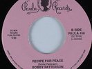 70s Soul/Funk 45 BOBBY PATTERSON Recipe for Peace PAULA HEAR NM