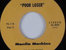 Sweet Soul 45 MANILA MACHINE Poor Loser ASIA MINOR HEAR