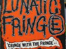 Lunatic Fringe EP. Cringe With The Fringe. Punk.KBD.Discharge.+ Inserts.EX+.Rare