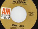 Robert John - Raindrops Love And Sunshine - AM Records Original