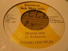 Young Disciples Praise Him Rare Killer Roots 7