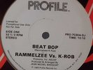 PROMO* Rammelzee Vs. K-Rob - Beat Bop *ELECTRO, HIP HOP* Scarce 1983