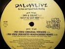 Dalowlivz - Da Fam and Squad Bootleg E.P. Da Low Livz