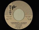 The Satintones 45 Tomorrow & Always / A Love That (w.strings #625)  Motown VG++