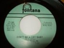 DONT BE A CRY BABY/JAMES PHELPS/FONTANA-STUNNING 45-ABSOLUTE GEM.