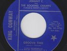 Funk R&B 45 - Johnny C. & Rocking Champs - Groove Time - King Conway - mp3