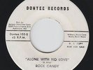 Northern Soul/Sweet Soul 45 - Rock Candy - Alone With No Love - Dontee - mp3