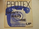 PROTEX - DON'T RING ME UP - IRISH PUNK - FIRST PRESSING - RARE