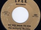 HEAR Swinging Machine-Do You Have To Ask VG++ '66 VA punk pounder w/killer break