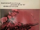 Introducing Johnny Griffin Original Blue Note 1533 Mono Flat Edge Ear RVG LP