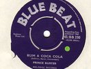 SKA PRINCE BUSTER Rum & Coca Cola/I love her Bluebeat