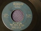 SHERRI TAYLOR-HE'S THE ONE THAT RINGS MY BELL-45-GLORECO