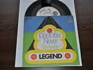 LEGEND      DON´T YOU NEVER / SOMEDAY      SWIRL