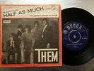 Them - It won't hurt half as much UK 45 Danish ps Decca F12215 1965