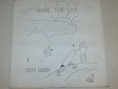 JEFF GOOD Share the Sky LP (1979) PRIVATE WEIRD OUTSIDER FOLK/SSW