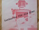 ZickZack Punk sampler 'GERÄUSCHE FÜR DIE 80ER' from 1979 with CORONERS, ABWÄRTS